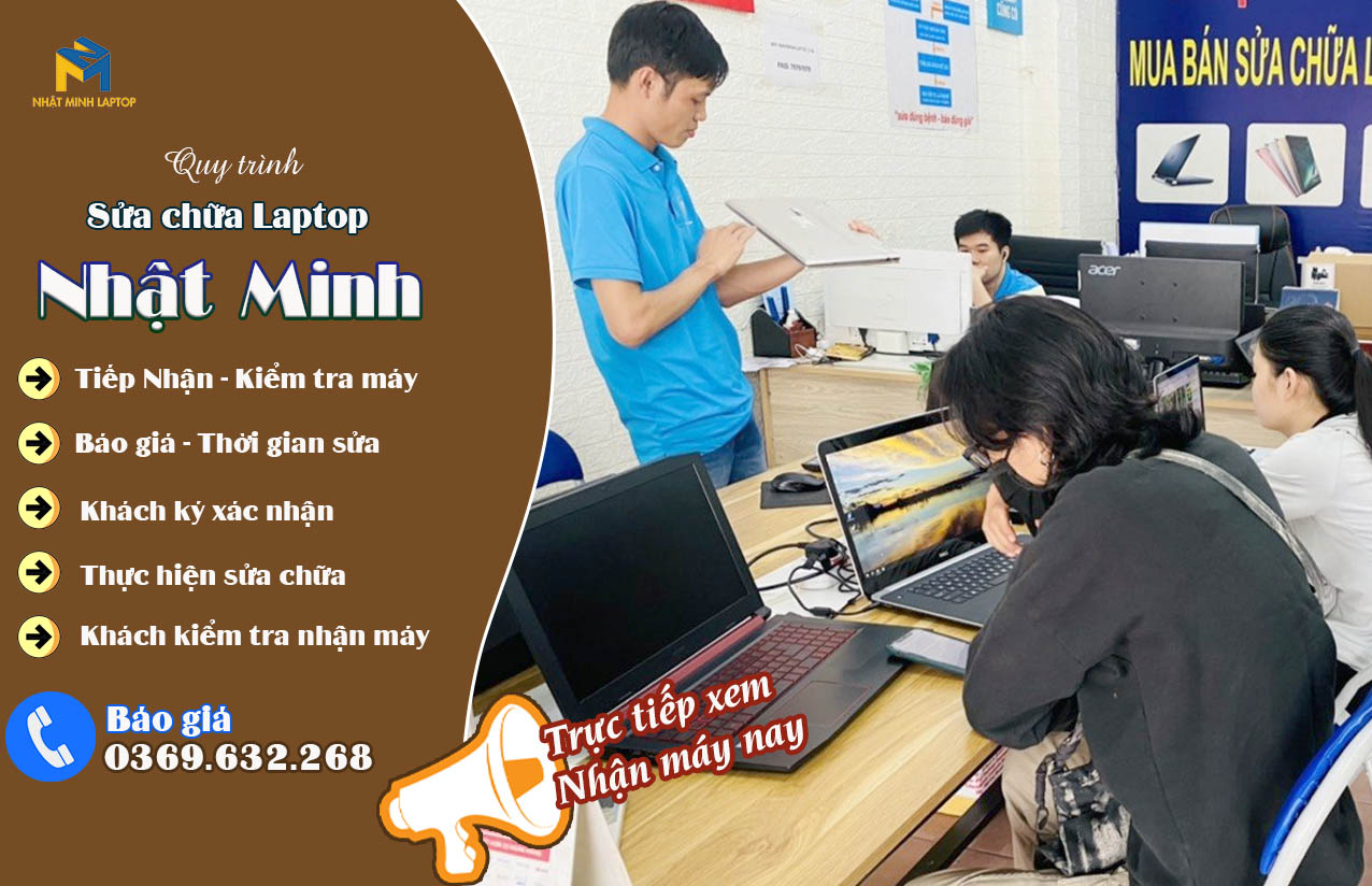 quy trình sửa chữa Laptop tại nhật minh quạn bình thanh