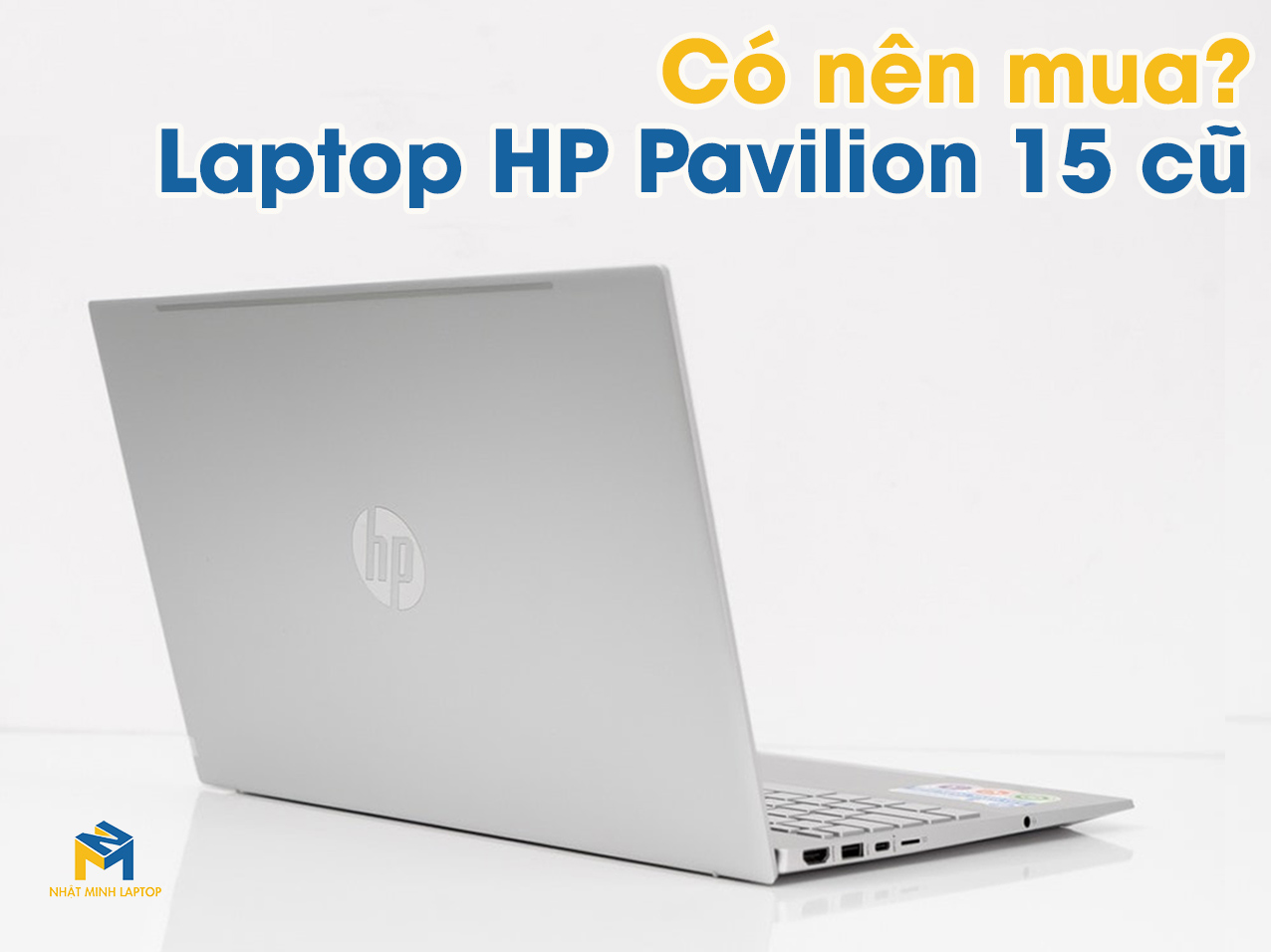 laptop hp pavilion 15 cũ