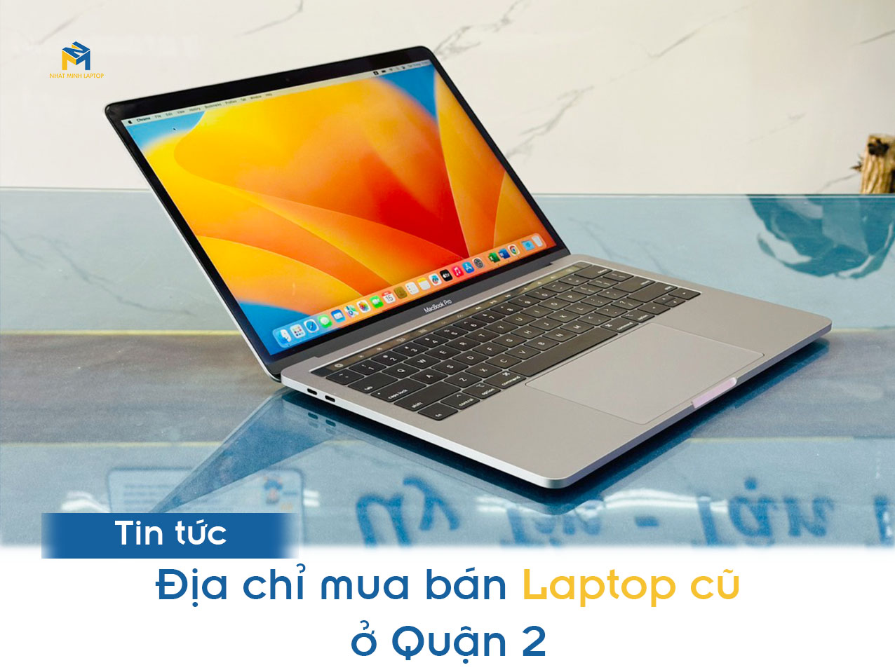 laptop cũ quận 2