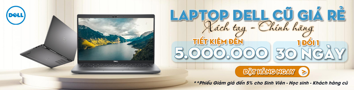 Laptop Dell Cũ Giá Rẻ