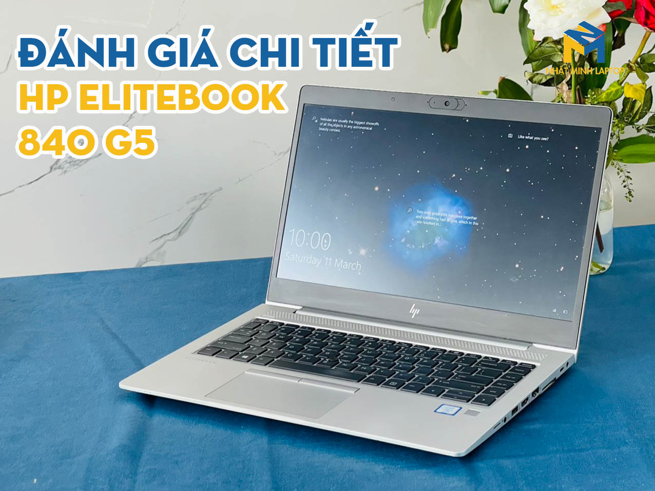 Đánh giá chi tiết Laptop HP Elitebook i5 840 G5 qua 4 tiêu chí